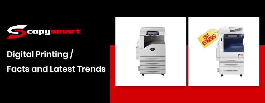 Digital Printing: Facts and Latest Trends